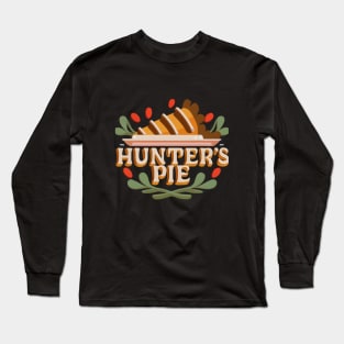 Hunters Pie Thanksgiving Long Sleeve T-Shirt